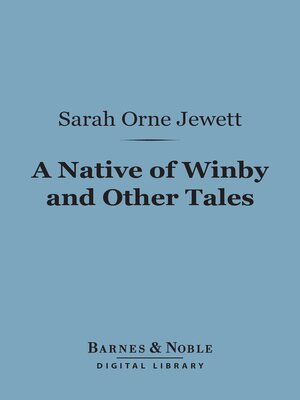 cover image of A Native of Winby and Other Tales (Barnes & Noble Digital Library)